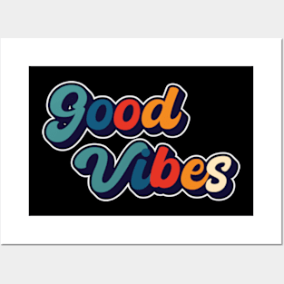 Good Vibes Posters and Art